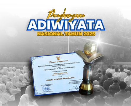 SMAN 1 Nanggung Raih Pengharagaan Adiwiyata Nasional 2025